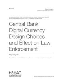 Cover: Central Bank Digital Currency Design Choices and Effect on Law Enforcement