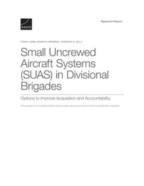 Cover: Small Uncrewed Aircraft Systems (SUAS) in Divisional Brigades